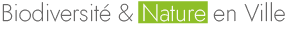 Biodiversité et Nature en Ville