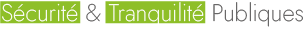 Sécurité et tranquillité publiques