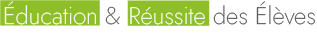 Éducation & Réussite des élèves