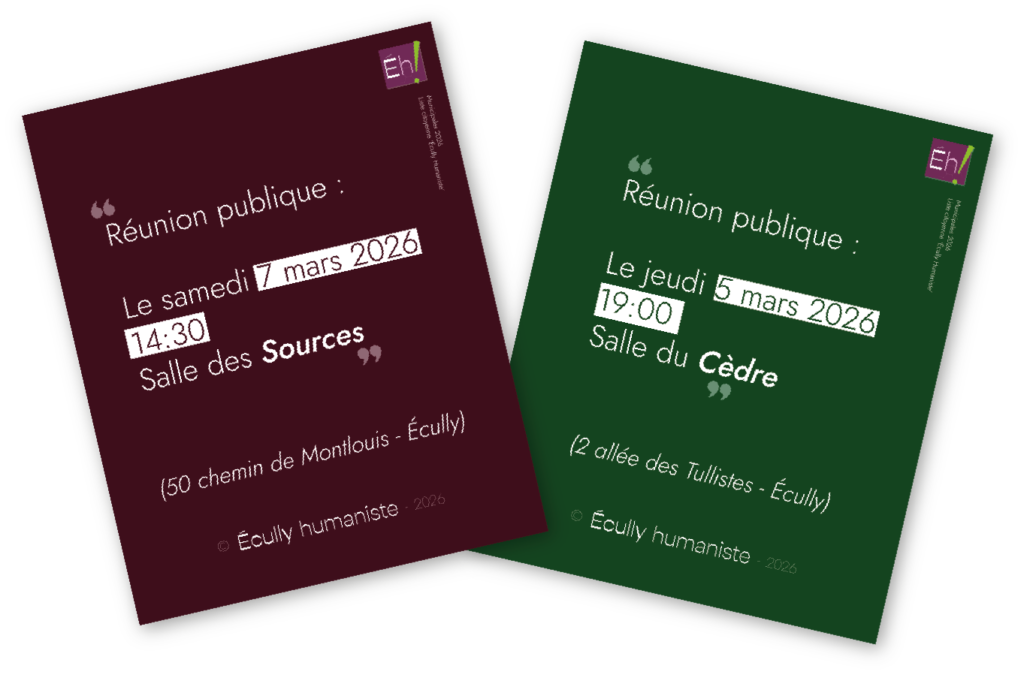 Annonce des dates des prochaines réunions plublique de la liste Écully Humnaiste