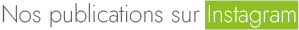 Nos publications sur Instagram